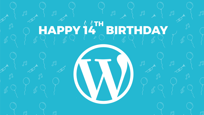 WordPress’ 14th Birthday! What’s New Coming in?