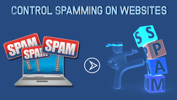 Control Spamming On Website With These Easy Instructions