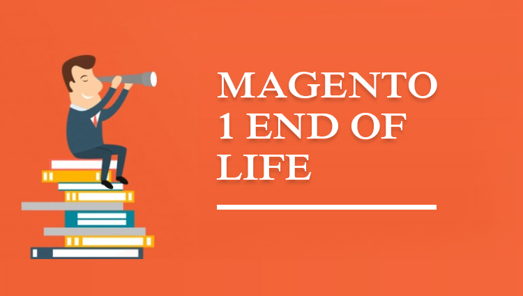 Magento 1 End of Life: November 2018