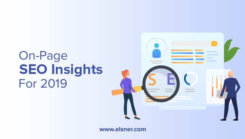 On-page SEO Insights For 2019