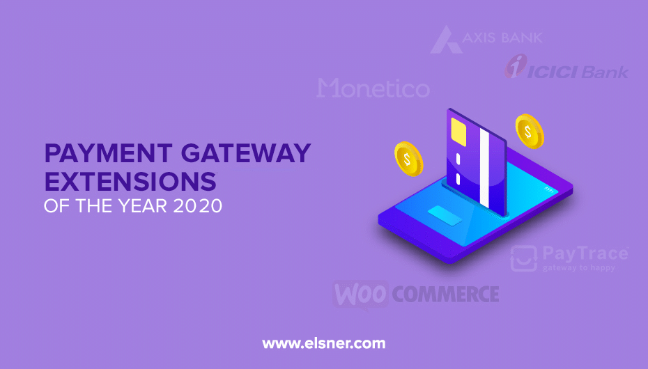 Top Rated Magento Payment Gateways Extensions in 2020