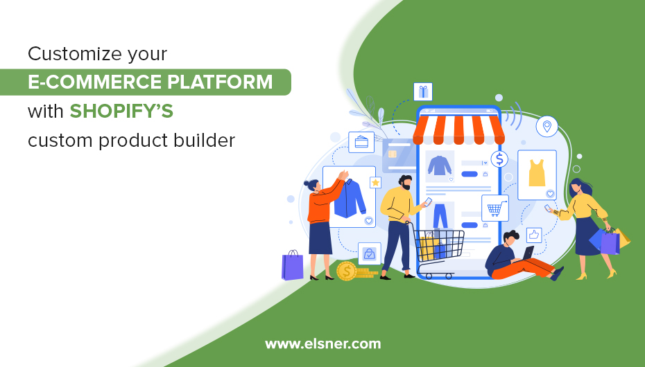 Customize your eCommerce platform with Shopify's custom product builder (2)
