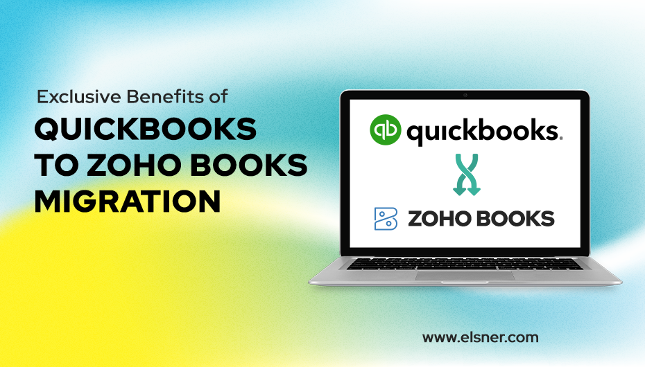 benefits-of-quickbooks-to-zoho-books-migration
