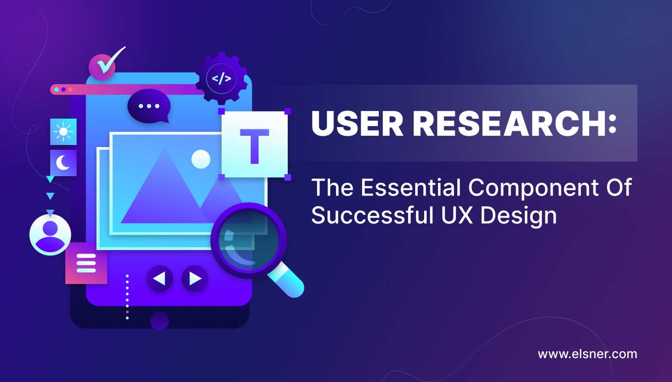 User Research A vital part of the UX process