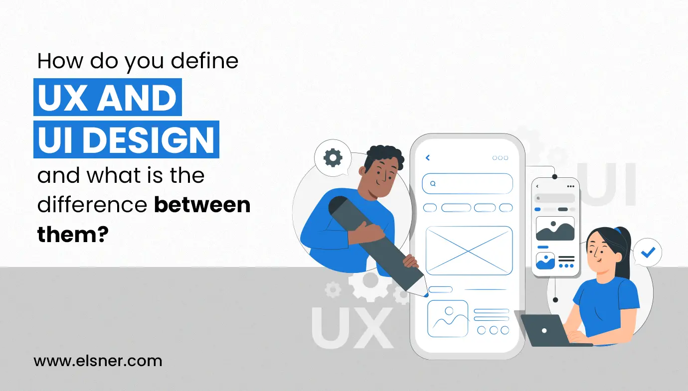 How do you define UX and UI design, and what is the difference between them
