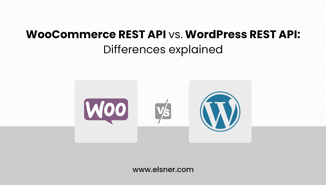 WooCommerce REST API vs. WordPress REST API