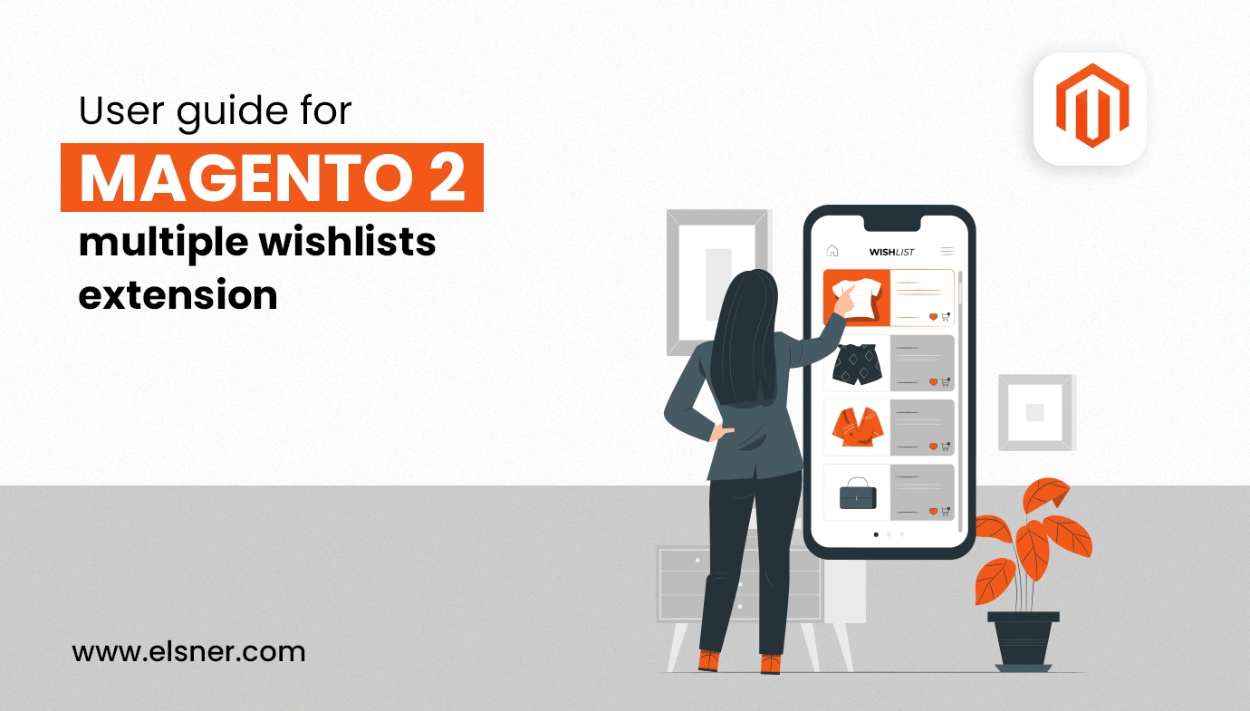 User Guide For Magento 2 Multiple Wishlists Extension