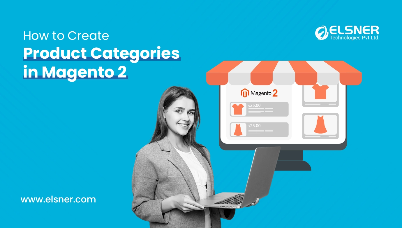 How To Create Product Categories In Magento 2