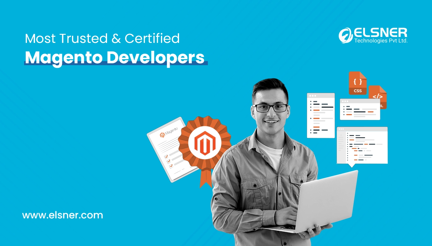 Most trusted & Certified Magento Developers