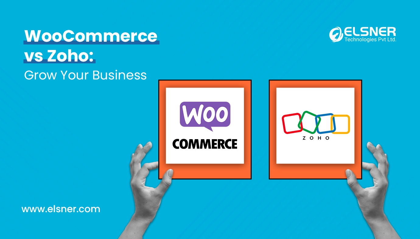 WooCommerce Vs Zoho: Boost Sales and Streamline Business Operations