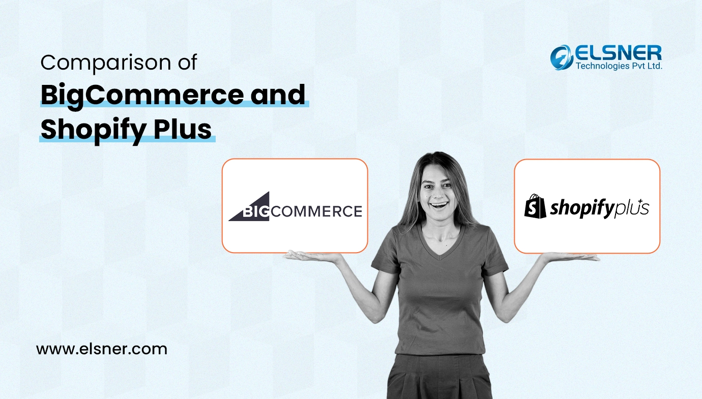 Comparison of BigCommerce and Shopify Plus
