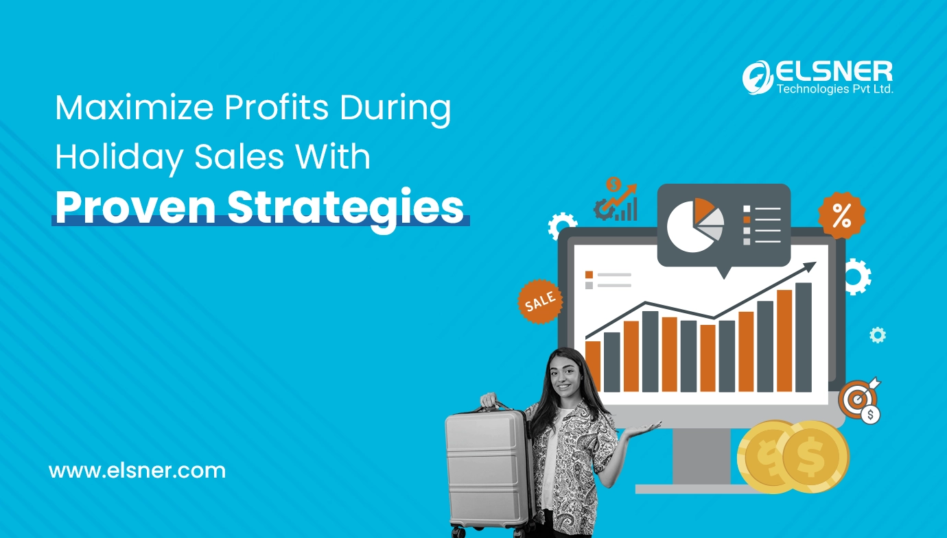 Maximize-Profits-During-Holiday-Sales-With-Proven-Strategies