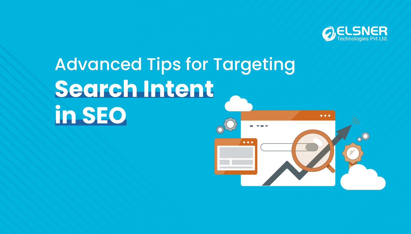 Advanced-Tips-for-Targeting-Search-Intent-in-SEO