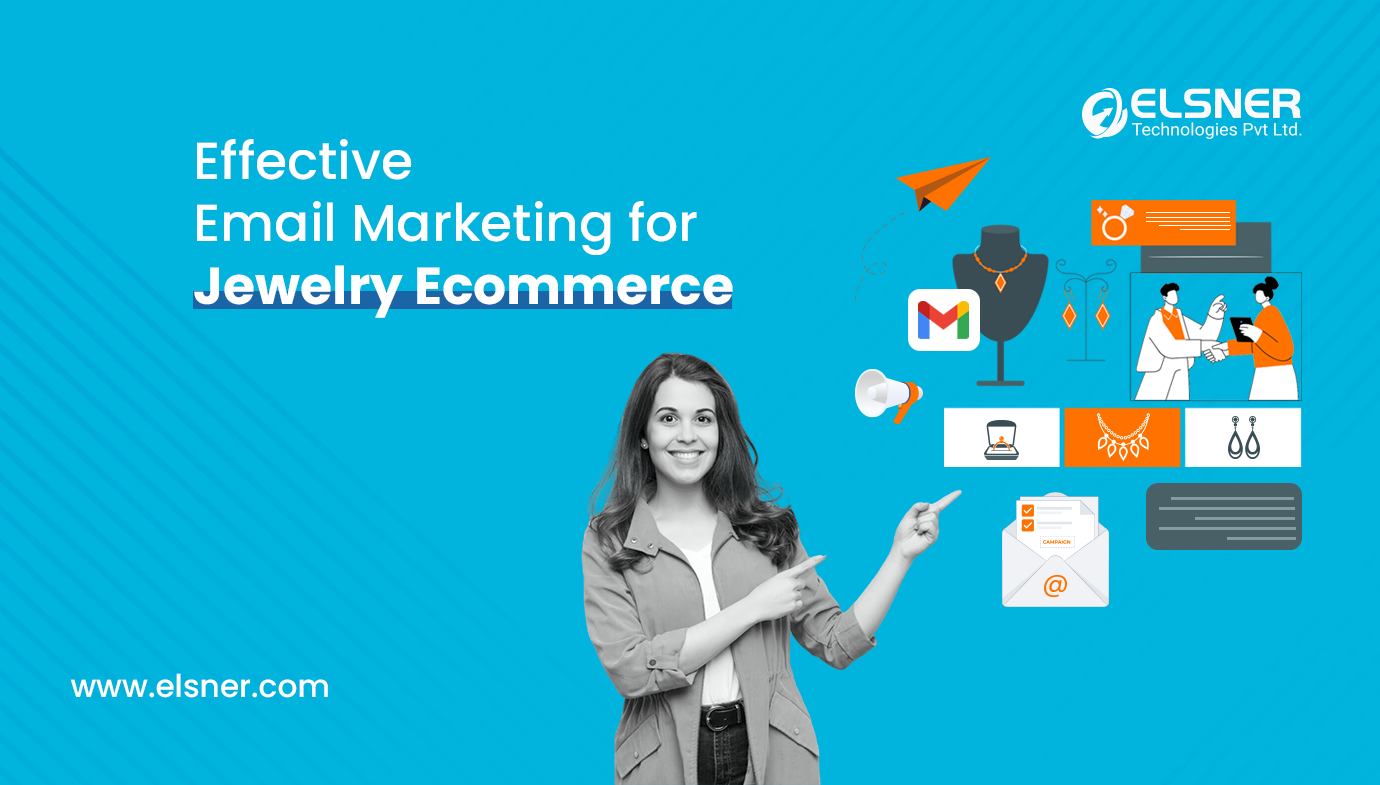 Effective-Email-Marketing-for-Jewelry-Ecommerce