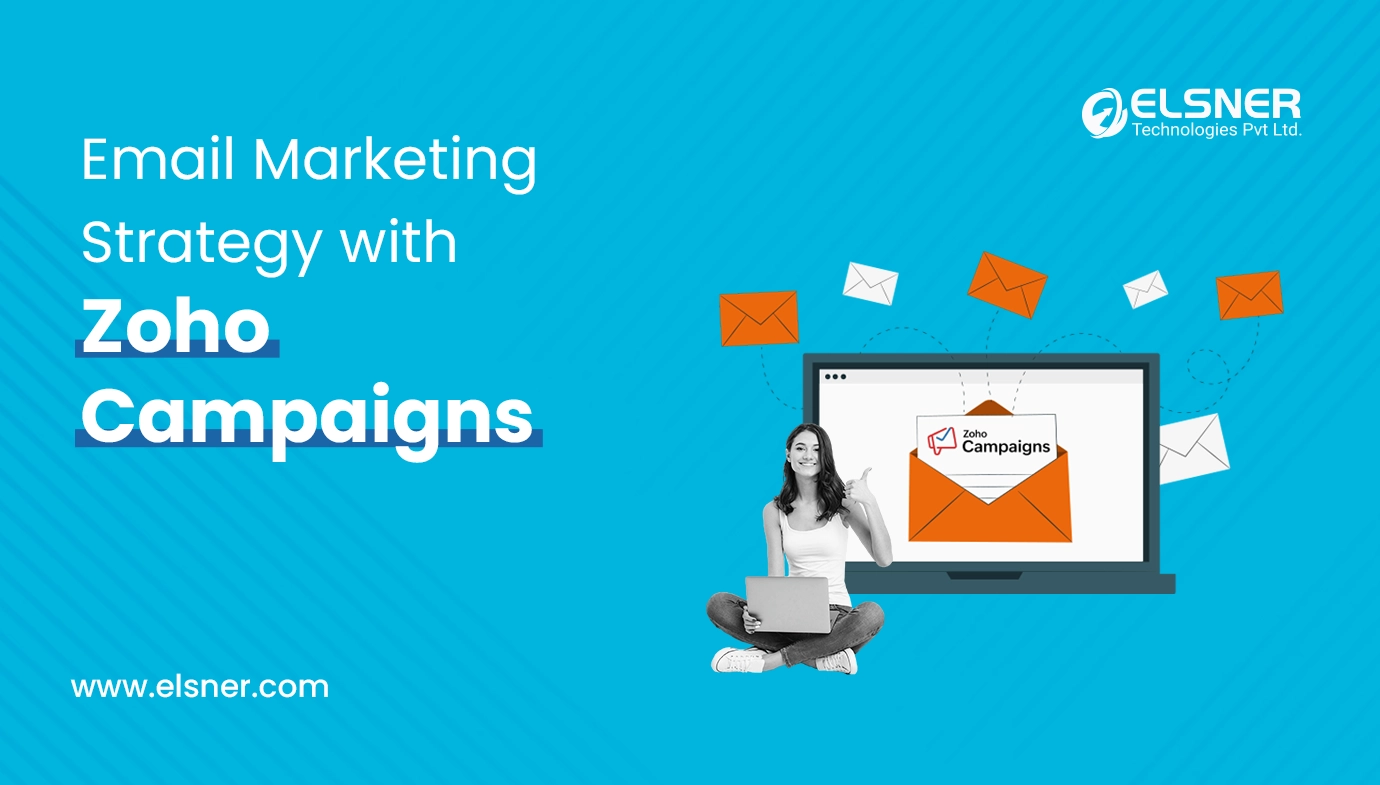 Email-Marketing-Strategy-with-Zoho-Campaigns