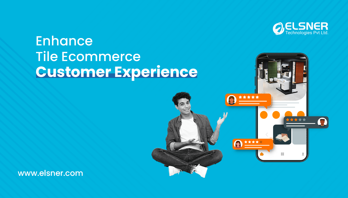 Enhance-Tile-Ecommerce-Customer-Experience