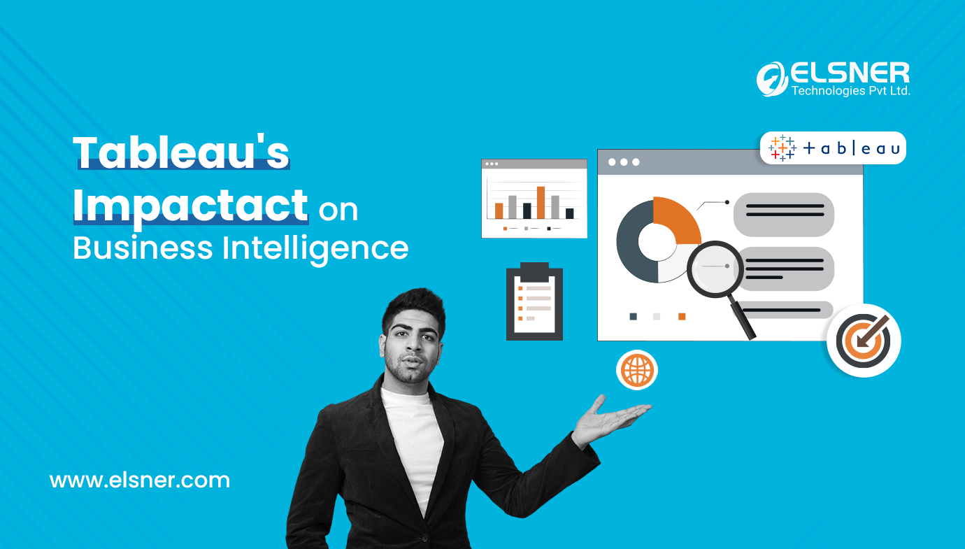 Tableaus-Impact-on-Business-Intelligence